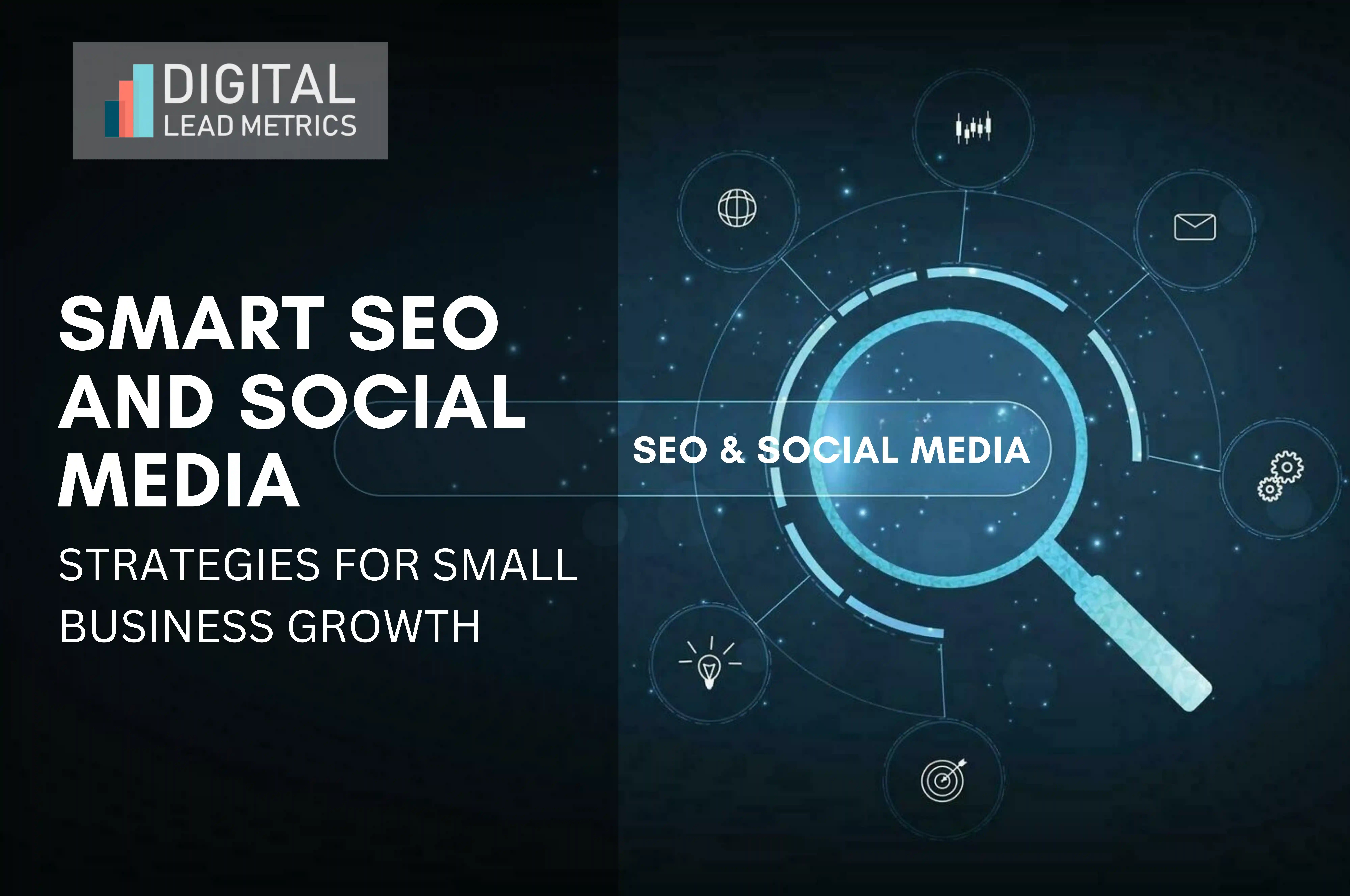 Smart SEO and Social Media Strategies
