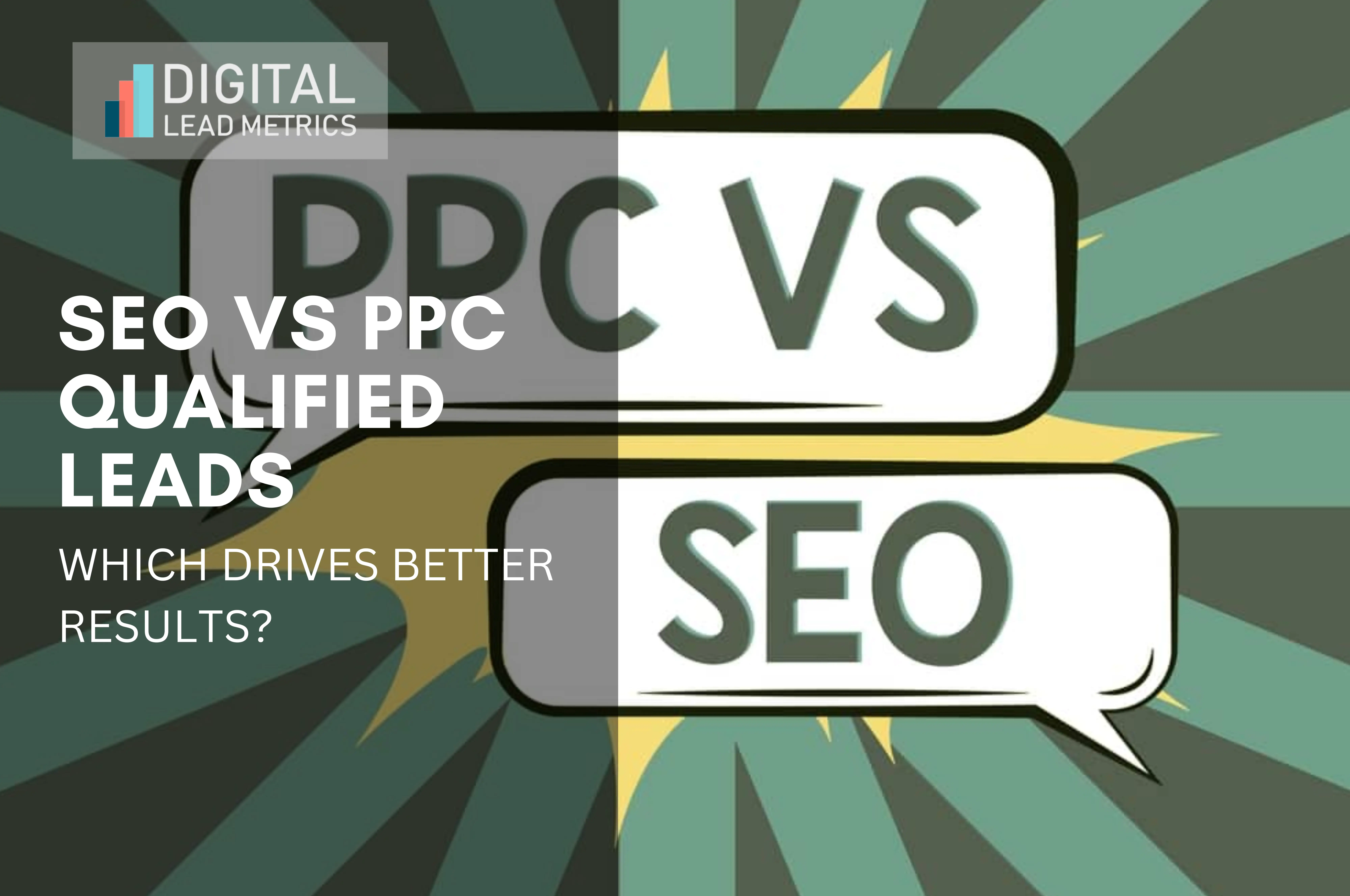 SEO vs PPC Qualified Leads